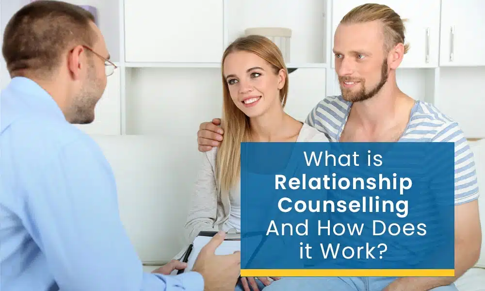 What is relationship counselling and how does it work